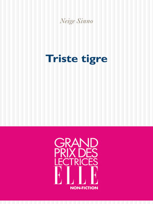 cover image of Triste tigre